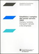 2005 ESTADISTICA I COMPTES DEL SECTOR SERVEIS, de AA.VV. | portada del libro