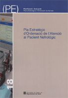 Pla Estratègic d'Ordenació de l'Atenció al Pacient Nefrològic, de AA.VV. | portada del libro