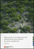 Manual per a la restauració de pedreres de roca calcària en clima mediterrani, de AA.VV. | portada del libro