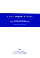 Cultura religiosa a l'escola. Jornades internacionals sobre una assignatura aconfessional. Barcelona, de AA.VV. | portada del