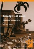 Imatges al moll. Els oficis de les feines d'estiba a la Barcelona dels segles XIX i XX, de Ibarz Gelabert, Jordi | portada de