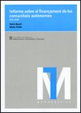 Informe sobre el finançament de les comunitats autònomes. Any 2006, de Bosch Roca, Núria | portada del libro