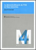 descentralització de l'IVA en fase minorista/La, de Duran Cabré, Josep M. | portada del libro