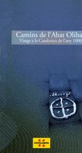 Camins de l'Abat Oliba. Viatge a la Catalunya de l'any 1000, de AA.VV. | portada del libro