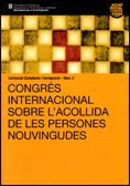 Congrés Internacional sobre l'Acollida de les Persones Nouvingudes. Transcripció de les ponències, de AA.VV. | portada del li