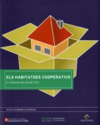habitatges cooperatius. El sistema de cessió d'ús/Els, de Blajot Arañó, Ignasi | portada del libro