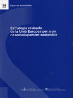 Estratègia revisada de la Unió Europea per a un desenvolupament sostenible, de Romaní i Olivé (ed.), Joan M. | portada del li