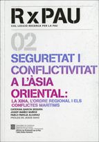 Seguretat i conflictivitat a l'Àsia Oriental: la Xina, de García Segura, Caterina | portada del libro