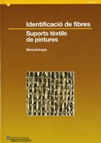 Identificació de fibres. Suports tèxtils de pintures. Metodologia, de AA.VV. | portada del libro
