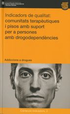 Bones pràctiques: comunitats terapèutiques i pisos amb suport per a persones amb problemes de drogod, de Hilarion , Pilar | p