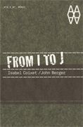 ISABEL COIXET, FROM I TO J, de COIXET, ISABEL | portada del libro