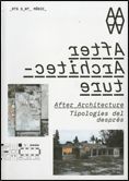 AFTER ARCHITECTURE, de AA.VV. | portada del libro