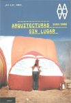 Arquitecturas sin lugar (1968-2008), de AA.VV. | portada del libro