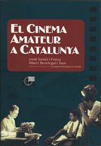 cinema amateur a Catalunya/El, de Romaguera i Ramió , Joaquim | portada del libro