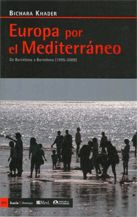 EUROPA POR EL MEDITERRANEO, de KHADER, BICHARA | portada del libro
