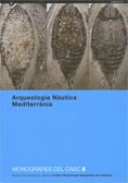 ARQUEOLOGIA NAUTICA MEDITERRANIA, de AA.VV. | portada del libro
