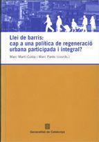 Llei de barris: cap a una política de regeneració urbana participada i integral?, de AA.VV. | portada del libro