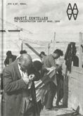 AGUSTI CENTELLES, THE CONCENTRATION CAMP AT BRAM 1939, de CENTELLES, AGUSTI | portada del libro