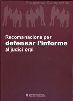 Recomanacions per defensar l'informe al judici oral, de AA.VV. | portada del libro