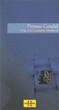 Pirineo Condal. Viaje a la Cataluña Medieval, de AA.VV. | portada del libro