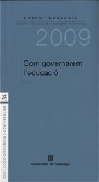 Com governarem l'educació, de Maragall Mira, Ernest | portada del libro