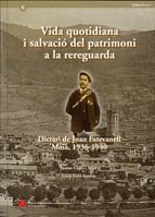 VIDA QUOTIDIANA I SALVACIO DEL PATRIMONI A LA REREGUARDA, de CLAR· I ARISA (EDICIO A CURA DE), JAUME | portada del libro