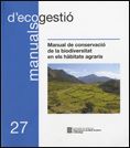 Manual de conservació de la biodiversitat en els hàbitats agraris, de AA.VV. | portada del libro