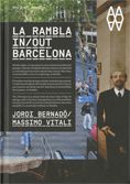 RAMBLA IN OUT BARCELONA, LA, de BERNADO , JORDI | portada del libro