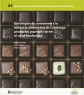 Estratègies de creixement a la indústria alimentària: productes gourmet i servei al canal foodservic, de AA.VV. | portada del