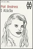 PAT ANDREA I ALICIA. ALICIA AL PAIS DE LES MERAVELLES, de AA.VV. | portada del libro