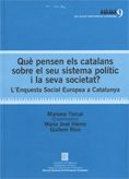 Què pensen els catalans sobre el seu sistema polític i la seva societat? L'Enquesta social europea a, de Torcal , Mariano | p
