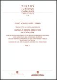 Traducción al castellano de los usages y demás derechos de Cataluña (Vol. I), de Vives i Cebrià, Pedro Nolasco | portada del 