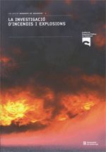 Manual d'investigació d'incendis i explosions, de AA.VV. | portada del libro
