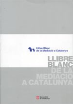 Llibre blanc de la mediació a Catalunya, de AA.VV. | portada del libro