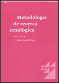 Metodologia de recerca etnològica, de CATALA VIUDEZ, MANEL | portada del libro