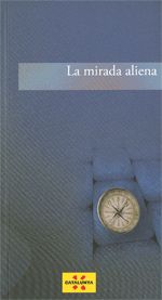 Mirada aliena/La, de Font i Garolera (dir.), Jaume | portada del libro