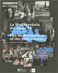Mediterrània del segle XX. Realitats i mirades / The Mediterranean of the 20th Century. Realities an, de AA.VV. | portada del
