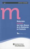 Materiales jurídicos del Llibro Blanco de la Mediación en Cataluña, de Lauroba Lacasa (dir.), Elena | portada del libro