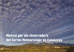 Manual per als Observadors del Servei Meteorològic de Catalunya, de Gázquez Picón, Antonio | portada del libro