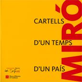 Joan Miró. Cartells d'un temps, de AA.VV. | portada del libro