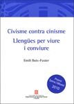 Civisme contra cinisme. Llengües per viure i conviure, de Boix- Fuster, Emili | portada del libro