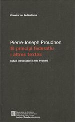 principi federatiu i altres textos/El, de Proudhon , Pierre-Joseph | portada del libro