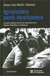 Ignorades però desitjades. La dona pol¡tica durant les eleccions de la Segona República a Catalunya, de MARTIN BERBOIS, JOSEP