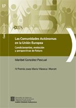 Las Comunidades Autónomas en la Unión Europea, de González Pascual, Maribel | portada del libro