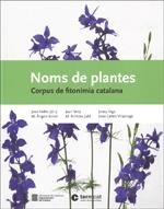 NOMS DE PLANTES CORPUS DE FITONIMIA CATAL | portada del libro