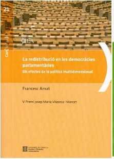 La redistribució en les democràcies parlamentàries, de Amat Maltas, Francesc | portada del libro