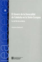 Govern de la Generalitat de Cataluña en la Unión Europea. La red de los actores/El, de AA.VV. | portada del libro