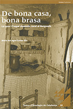 De bona casa, bona brasa. La casa i l'espai domèstic rural al Berguedà, de Cortés Elia, María del Agua | portada del libro