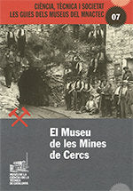 El Museu de les Mines de Cercs, de Serra, Rosa | portada del libro