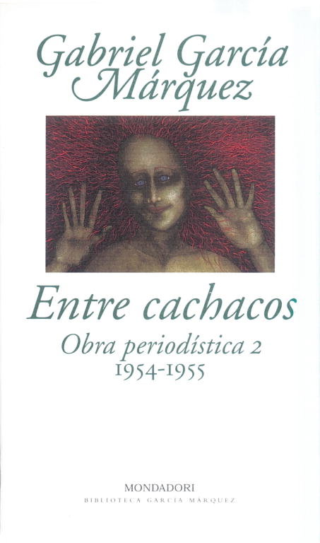 Entre cachacos, de García Márquez, Gabriel | portada del libro